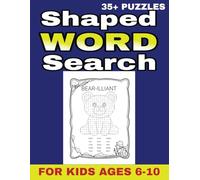 Word Search for Kids Ages 6-10: Fun & Educational Shaped Puzzles with Coloring on Each Page for Boys and Girls 6-8 & 8-10 (Shaped Word Search Puzzles Gift Ideas for Kids