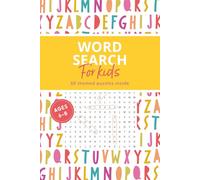 Word Search for Kids Ages 6-8: 60 Themed Puzzles - Easy & Fun, Large Print, Vocabulary-Building Activity Book for Boys & Girls