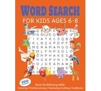 Word Search For Kids Ages 6-8: Easy to Read Print | Learn With Fun | 8.5x11 inches, 101 pages | 100 puzzles... Gift for Vacations, Holidays and Leisure