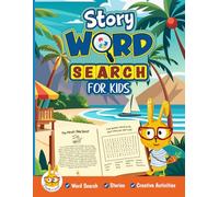 Word Search for Kids Ages 8-10: 50 Story Based Activity Book Featuring Adventure, Family, Travel, and Mystery Themes