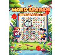 Word Search For Kids Ages 8-12: 500 words of 50+ Themed Puzzles for Boosting Vocabulary, Practice Spelling and Reading clever kids boys and 55 Fun ... of brain game for girls search skills