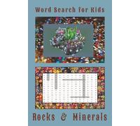 Word Search for Kids: Rocks & Minerals: 30 Fun and Easy Puzzles with Solutions | 6"x 9" size Activity Book | Soft Glossy Cover