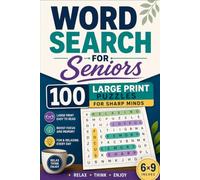 Word Search for Seniors: 100 Large Print Puzzles for Sharp Minds