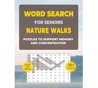 Word Search for Seniors - Nature Walks: Calming Large Print Puzzles (8.5x11): Gentle Word Search Puzzles for Seniors | Brain Games for Relaxation & ... | Birds, Flowers & the Calm of the Outdoors
