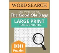Word Search For Seniors: The Good Ole Days