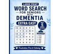 Word Search for Seniors with Dementia: Extra Easy | Large Print | Only 5 Words Per Puzzle | Frustration-Free & Calming
