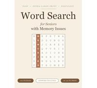 Word Search for Seniors with Memory Issues: 100 Easy Large Print Nostalgic Puzzles from the Good Old Days - Answers Included. Frustration-Free ... with Memory Loss, Dementia & Alzheimer's