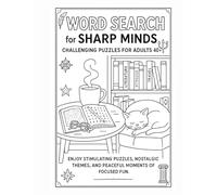 Word Search for Sharp Minds: Challenging Puzzles for Adults