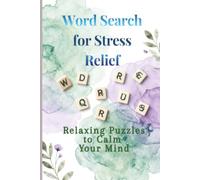 Word Search for Stress Relief: Relaxing Puzzles to Calm Your Mind | 6x9 Inches | Gift for Vacations and Holidays