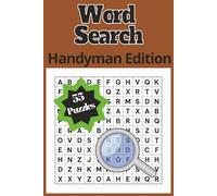 Word Search for the Handy at Heart:: 55 Puzzles for the Fix-It Fan