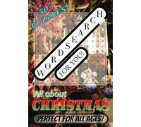 WORD SEARCH For You! Puzzle Book: Easy-to-read Word Searches about Christmas, Gifts, and Santa Claus | 6x9 inches | 110 pages with 50+ puzzles! | ... Vacation Entertainment, Free-Time Killer
