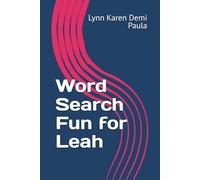 Word Search Fun for Leah: Unwind and Relax with These Entertaining Word Puzzles