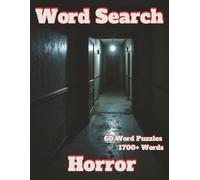 Word Search: Horror 60 Word Puzzles 1700+ Words