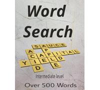 Word Search: Intermediate level-Puzzle with 500 selected words