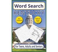 Word Search Kentucky: Explore the Bluegrass State - 6 x 9 110-Pages | Easy to Read text | 50+ Themed Puzzles for Teens, Adults & Seniors