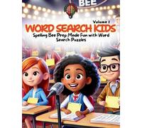 Word Search Kids: Spelling Bee Prep Made Fun with Word Search Puzzles