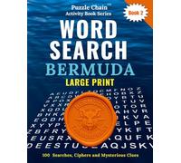 Word Search LARGE PRINT - Puzzle Chain Activity Series Book 2 - Bermuda: Facts and Folklore - Fun, Vacation Brain Teaser for Seniors, Adults and Teens