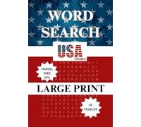 Word Search - Large Print - USA Themed Travel Size - 6x9 - 55 Puzzles:: Word Search Puzzles Easy-to-Read Print for Adults about American Culture, ... for Patriotic Loving Men, Grandpa, and Dads