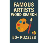 Word Search Legends | Famous Artists Edition: Over 400 Artists in 50+ Puzzles