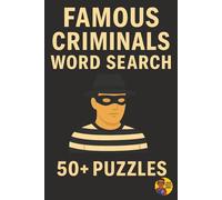 Word Search Legends | Famous Criminals Edition: Over 400 Criminals in 50+ Puzzles