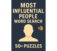 Word Search Legends | Most Influential People Edition: Over 400 of the Most Influential People in 50+ Puzzles