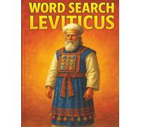 Word Search Leviticus: 8.5 X 11 inches word search book from the Old Testament Book of Leviticus. 18 words per puzzle from 27 chapters and 13 different verses.