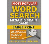 Word Search Mega Big Brain Game: 250 Puzzles - 10,000 Words - Large Print Puzzle Book for Relaxing Fun & Brain Training