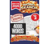 Word Search- New for 2026! 4000 Words-NO SQUINTING REQUIRED! VOL 2: Word Search Puzzle book with 4000 words!: 4000 Words Word Search Puzzle book for ... hours. Great for vacation, holidays at home.