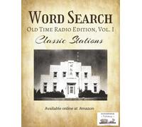 Word Search: Old Time Radio Edition, Vol. I: Classic Stations