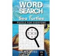 Word Search On Sea Turtles: Puzzles For Everyone