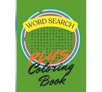 Word Search Plus Coloring Book For Adults and Kids: Super Fun