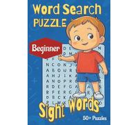 Word Search Puzzle: Beginner Level Sight Word | 50+ Puzzles with Solutions | Kids Productive Activities| Back to School | Home Schooling| 6x9 inches, 110 pages | | Easy to Read Prints |