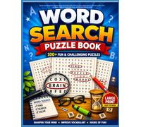 Word Search Puzzle Book: 30 Fun and Educational Puzzles Featuring Animals, Birds, Flowers, Fruits, Space, Sports, Dinosaurs, Fairy Tales, and More | ... Vocabulary, Focus, and Problem-Solving Skills
