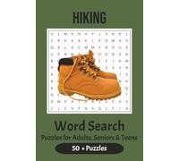Word Search Puzzle Book about Hiking: Word Searches with Easy-to-Read Print about Hiking, Camping, Trails and More | 6x9 inches, 110 pages | 50+ ... Nature Enthusiasts, and Adventure Seekers