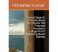 Word Search Puzzle Book for Adults: 99 Themed Puzzles | Large Print | Relaxing Brain Games