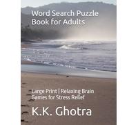 Word Search Puzzle Book for Adults: Large Print | Relaxing Brain Games for Stress Relief