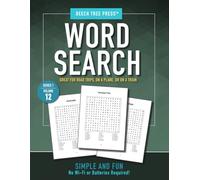 Word Search Puzzle Book for Adults with 100 Classic Puzzles for Relaxation and Screen-Free Fun: Series 1 · Volume 12 | A Travel-Ready, Offline Puzzle Book for Stress Relief, Focus, and Quiet Moments