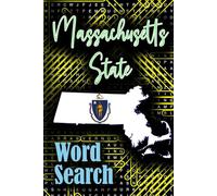 Word Search Puzzle Book: For Massachusetts State: Word Find and Word Search Puzzle Book: Fun and Challenging Puzzles for Massachusetts-themed Lovers with solutions.