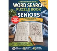 Word Search Puzzle Book for Seniors: Easy Words, Big Fun, and Relaxing Moments Every Day