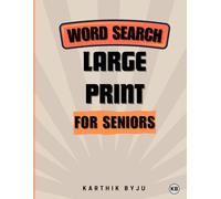 Word Search Puzzle Book for Seniors Large Print: Brain-Boosting Cognitive Games in Big Font for Elderly Adults