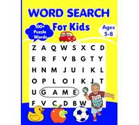 Word Search Puzzle Book for Toddlers & Kids: Learning while having fun cool puzzle solving book for kids, ages 5-8