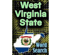 Word Search Puzzle Book: For West Virginia State: Word Find and Word Search Puzzle Book: Fun and Challenging Puzzles for WestVirginia-themed Lovers with solutions.