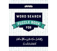 Word Search Puzzle Book for When There's No More Schitt's Creek to Watch