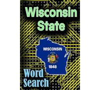 Word Search Puzzle Book: For Wisconsin State: Word Find and Word Search Puzzle Book: Fun and Challenging Puzzles for Wisconsin-themed Lovers with solutions.