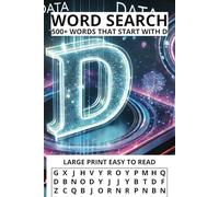 WORD SEARCH PUZZLE BOOK FOR WORDS THAT START WITH D: 120 PAGES 59 EXCITING FUN PUZZLES 531 WORDS