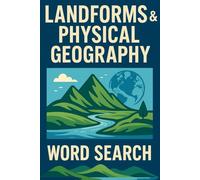Word Search Puzzle Book: Landforms & Physical Geography