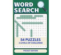 Word Search Puzzle Book - Pocket Edition: 54 Puzzles with 3 Levels of Challenge - Easy, Medium & Hard Word Search for Relaxing Brain Fun
