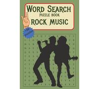 Word Search Puzzle Book - Rock Music: Easy-to-Read Print | Fun and Stress-Relieving Word Games for All Ages | 110 Pages, 6x9 Inches, 50+ Activities