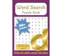 Word Search Puzzle Book with words that starts with “D”: Word Searches with Easy-to-Read Print | Hundreds of Words | 6x9 inches, 110 pages | 50+ ... Free Times ... For Adults, Seniors and Kids
