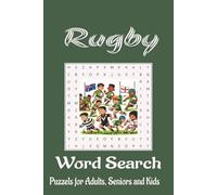 Word Search Puzzle Book: Word Searches with Easy to Read Print about Rugby Union, League, Touch, Tag and 7s and More | 6x9 inches, 110 pages | 50+ ... Gift for Vacations, Holidays, and Free Time